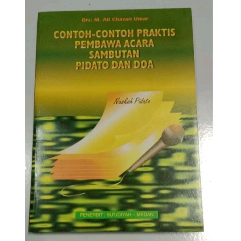 Jual CONTOH CONTOH PRAKTIS PEMBAWA ACARA SAMBUTAN DAN PIDATO | Shopee ...