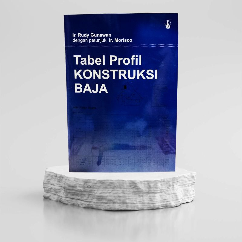 Jual Buku Tabel Profil Konstruksi Baja By Ir Rudy Gunawan | Shopee ...