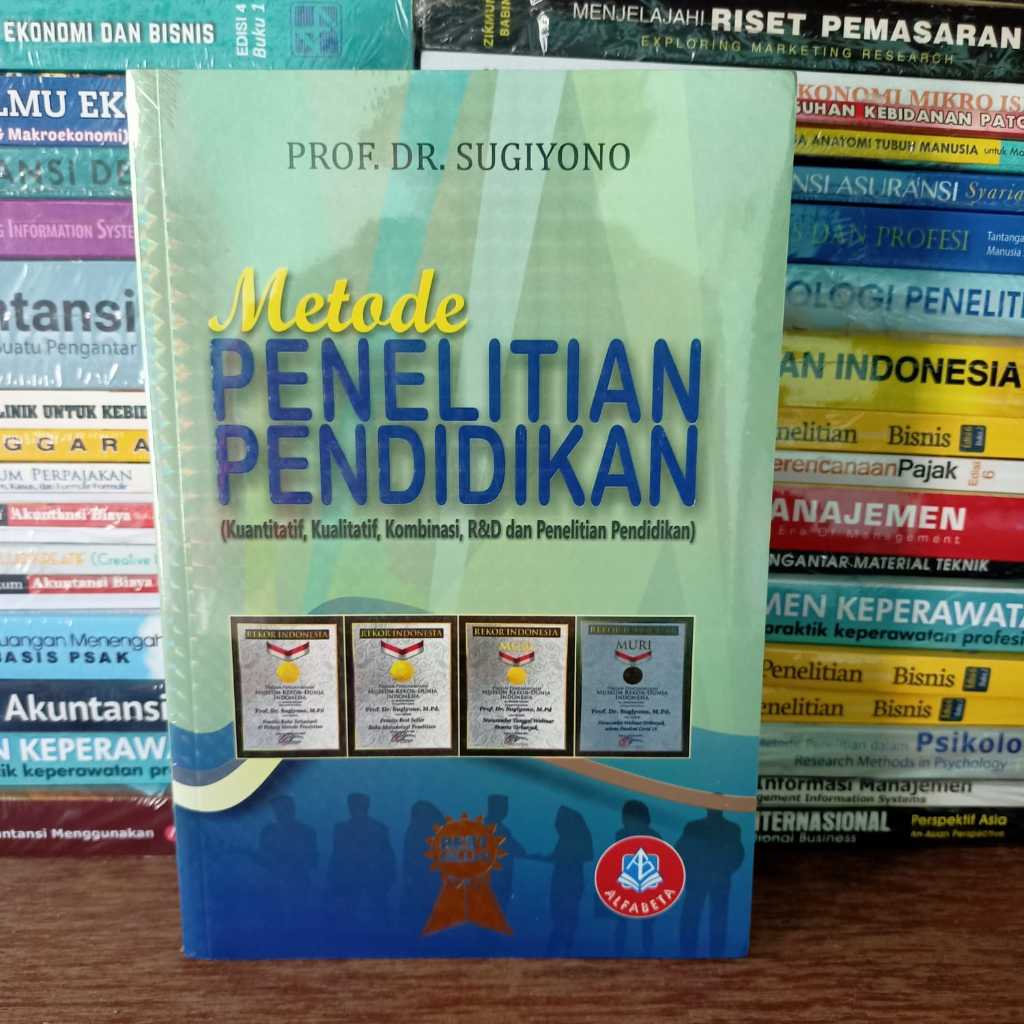 Jual Metode Penelitian Pendidikan - Prof. Dr. Sugiyono | Shopee Indonesia