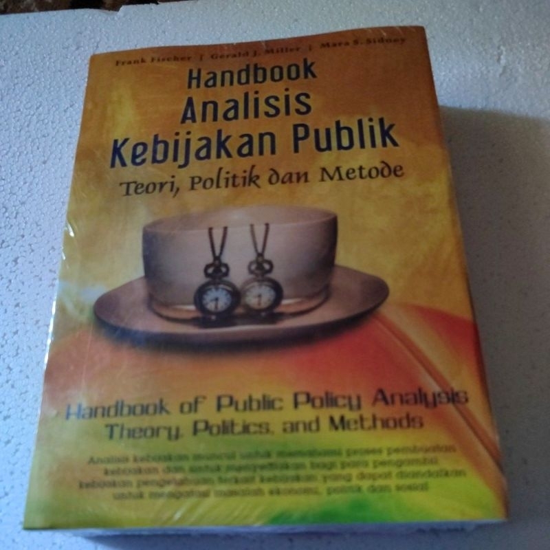 Jual Handbook Analisis Kebijakan Publik Teori Politik Dan Metode