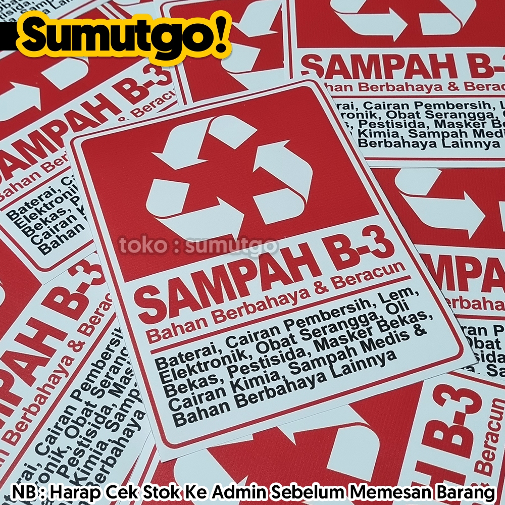 Jual Stiker Sampah B3 Bahan Berbahaya & Beracun Merah uk 15 x 20 cm ...