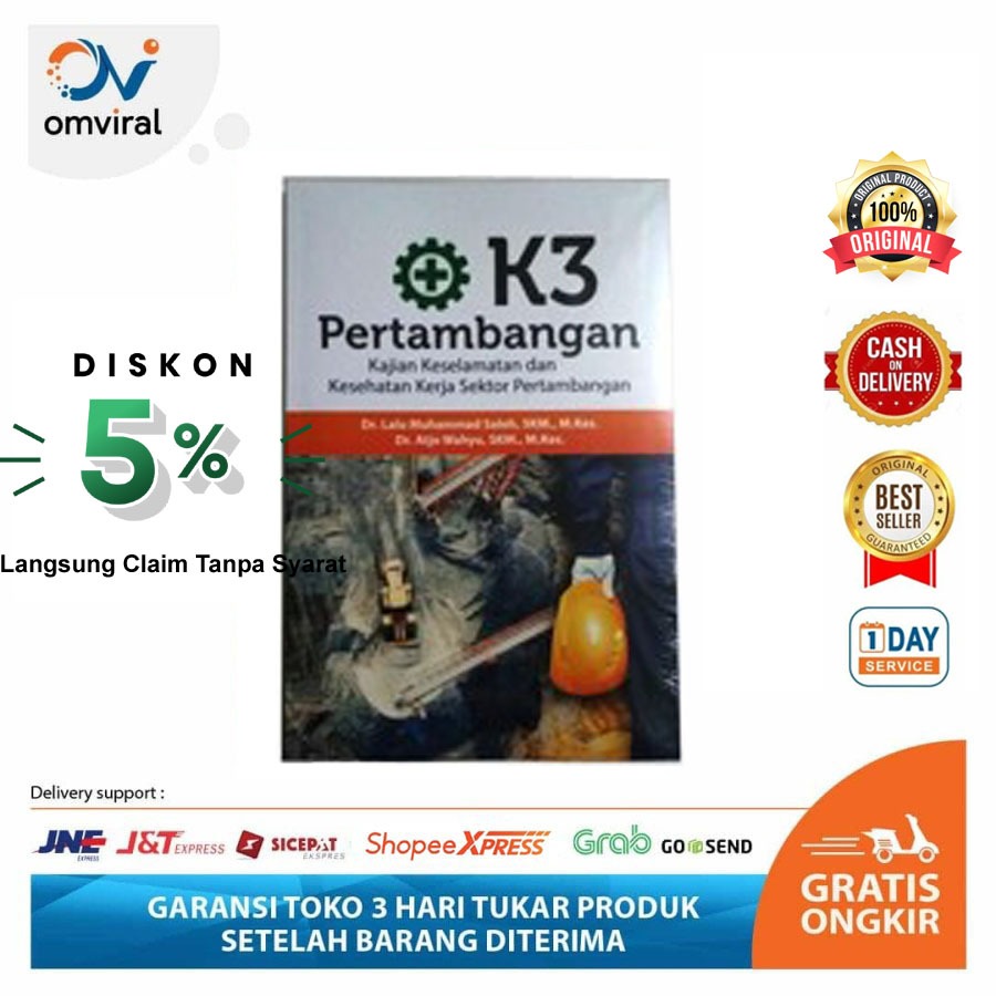 Jual Buku K3 Pertambangan Kajian Keselamatan Dan Kesehatan Kerja Sektor ...