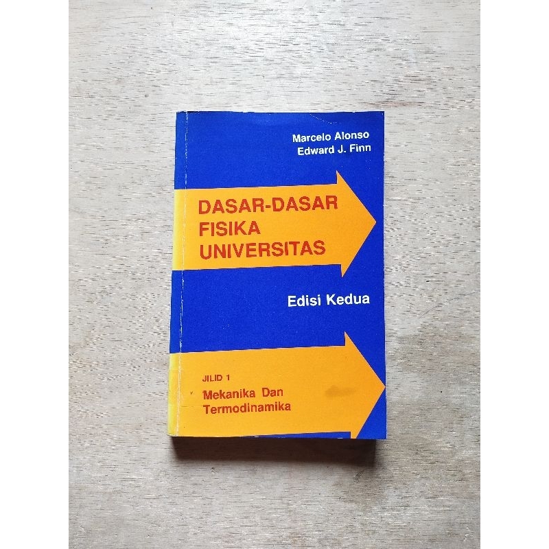 Jual Buku Fisika, DASAR - DASAR FISIKA UNIVERSITAS Jilid 1 Mekanika Dan ...