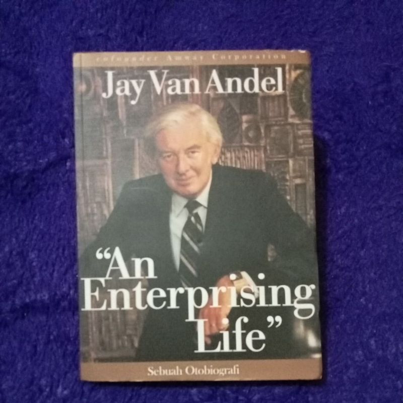 Jual Buku "An Enterprising Life" Sebuah Otobiografi by Jay Van Andel