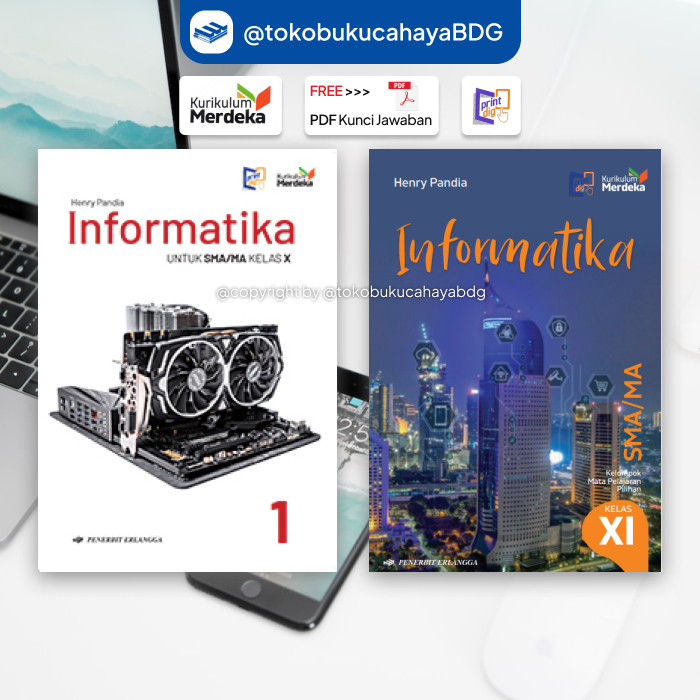 Jual BUKU INFORMATIKA KELAS 10 11 / X XI KURIKULUM MERDEKA SMA/MA ...