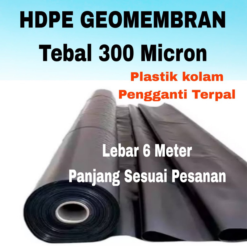 Jual Terpal Tambak Hdpe Geomembran 300 Micron Lebar 6 Meter