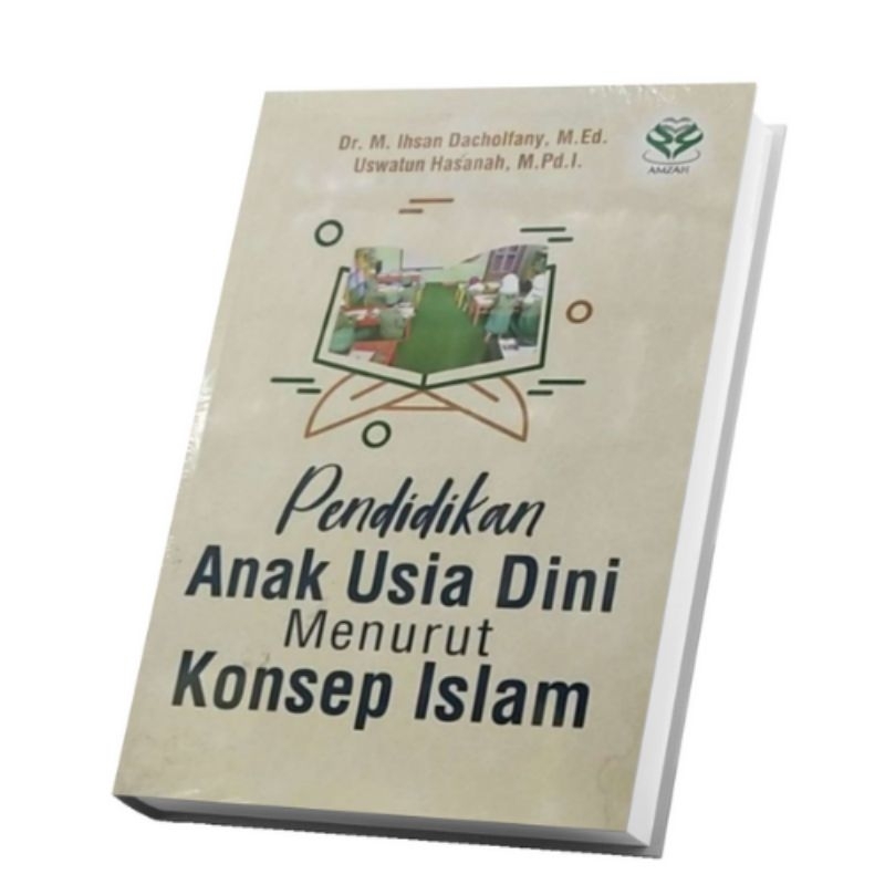 Jual 205) Parenting Islami - Pendidikan Anak Usia Dini Menurut Konsep ...