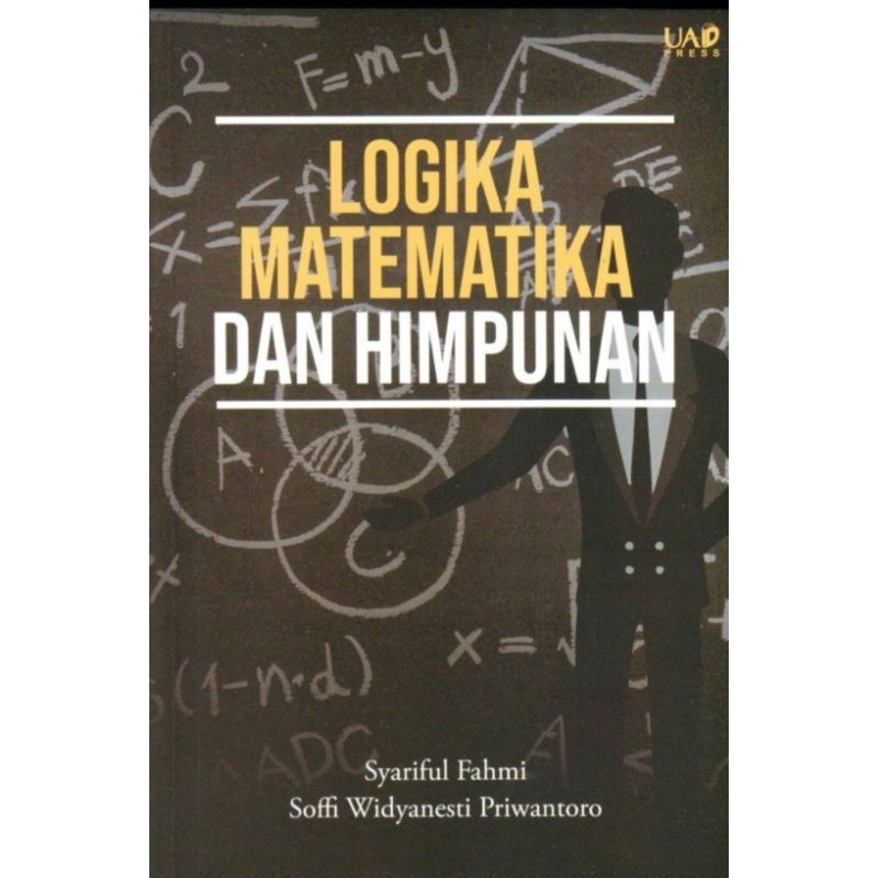 Jual Buku Original: Logika Matematika Dan Himpunan ( LOGIKA MATEMATIKA ...