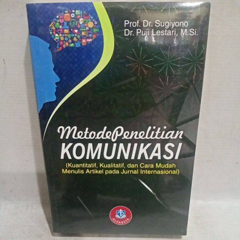 Jual Buku Original Metode Penelitian Komunikasi Kuantitatif Kualitatif ...