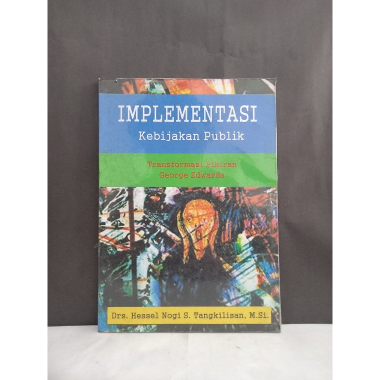 Jual Buku Implementasi Kebijakan Publik Transformasi Pikiran George ...