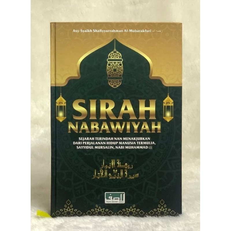 Jual Buku Sirah Nabawiyah Terjemah Raudhatul Anwar Kisah Perjalanan Sejarah Dan Biografi