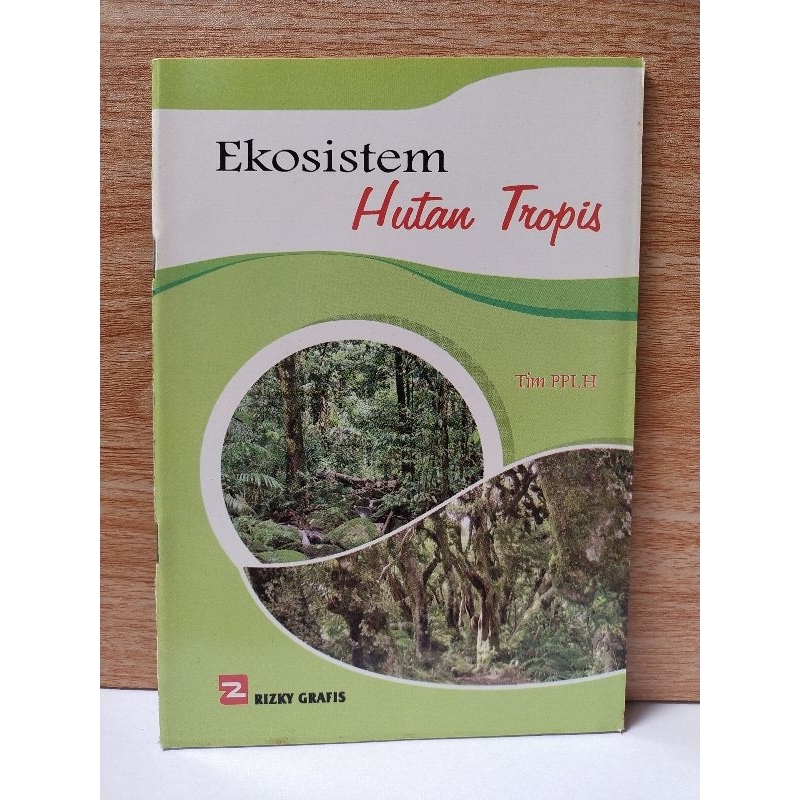 Jual Ekosistem Hutan Tropis | Shopee Indonesia