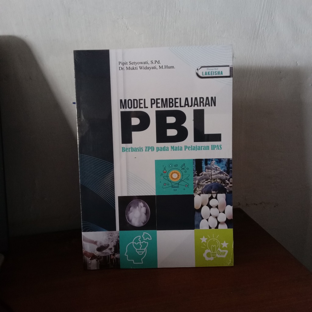 Jual 1356. MODEL PEMBELAJARAN PBL BERBASIS ZPD PADA MATA PELAJARAN IPAS ...