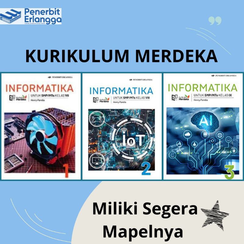 Jual INFORMATIKA SMP KELAS 7 8 KURIKULUM MERDEKA ERLANGGA | Shopee ...