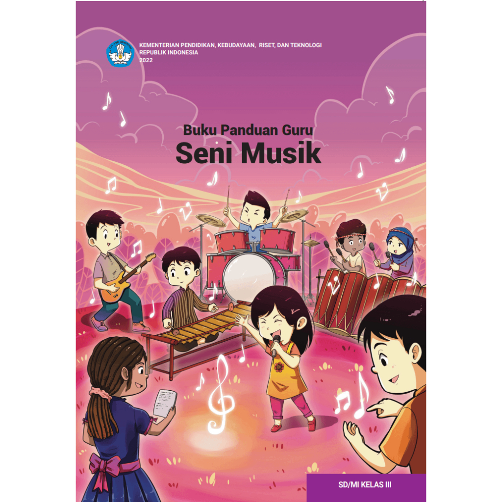 Jual BUKU GURU KELAS 3 SENI MUSIK K21 - Kemendikbudristek - Buku ...