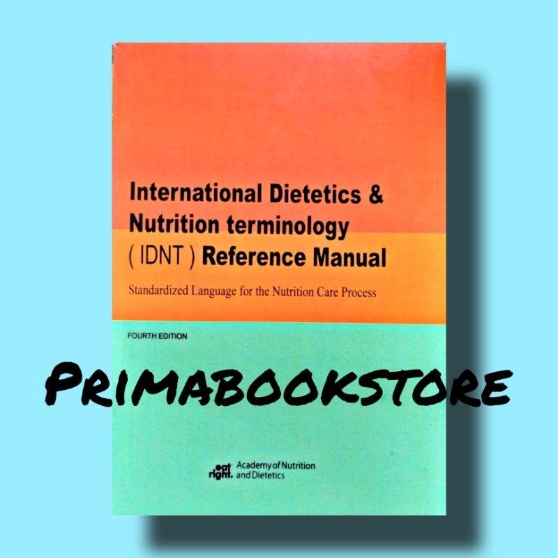 Jual (IDNT) International Dietetics & Nutrition Terminology Shopee