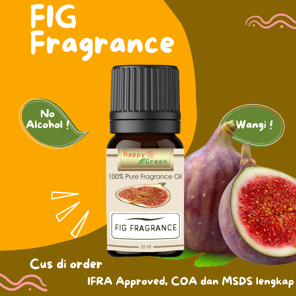 Jual Happy Green Fig Fragrance Oil Minyak Fragrance Aroma Kurma Parfum Shopee Indonesia