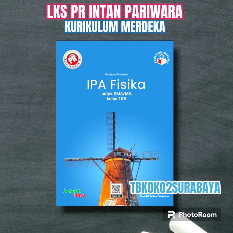 Jual BUKU PR INTERAKTIF IPA FISIKA SMA KELAS 10 SEMESTER 2 LKS INTAN ...