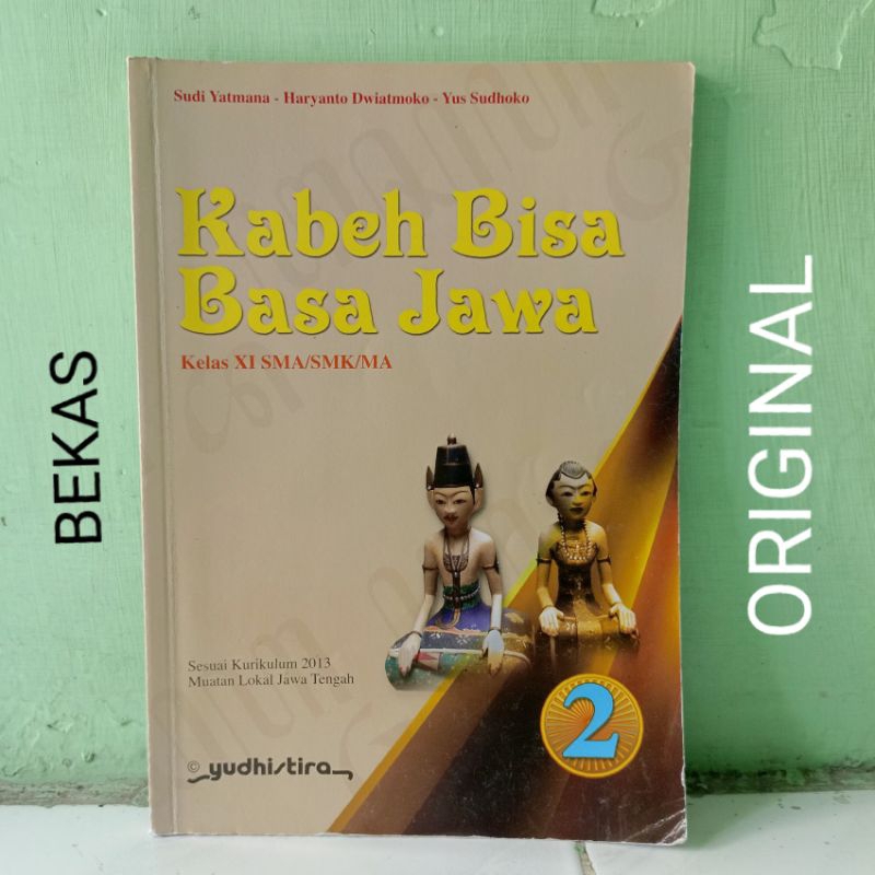 Jual Buku Kabeh Bisa Basa Jawa Bahasa Jawa Kelas 11 XI 2 II SMA SMK MA ...