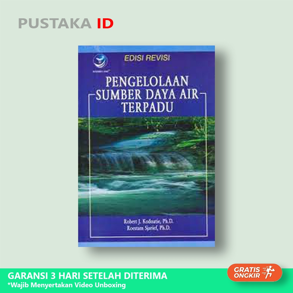 Jual Buku Pengelolaan Sumber Daya Air Terpadu, Edisi Revisi - Original ...