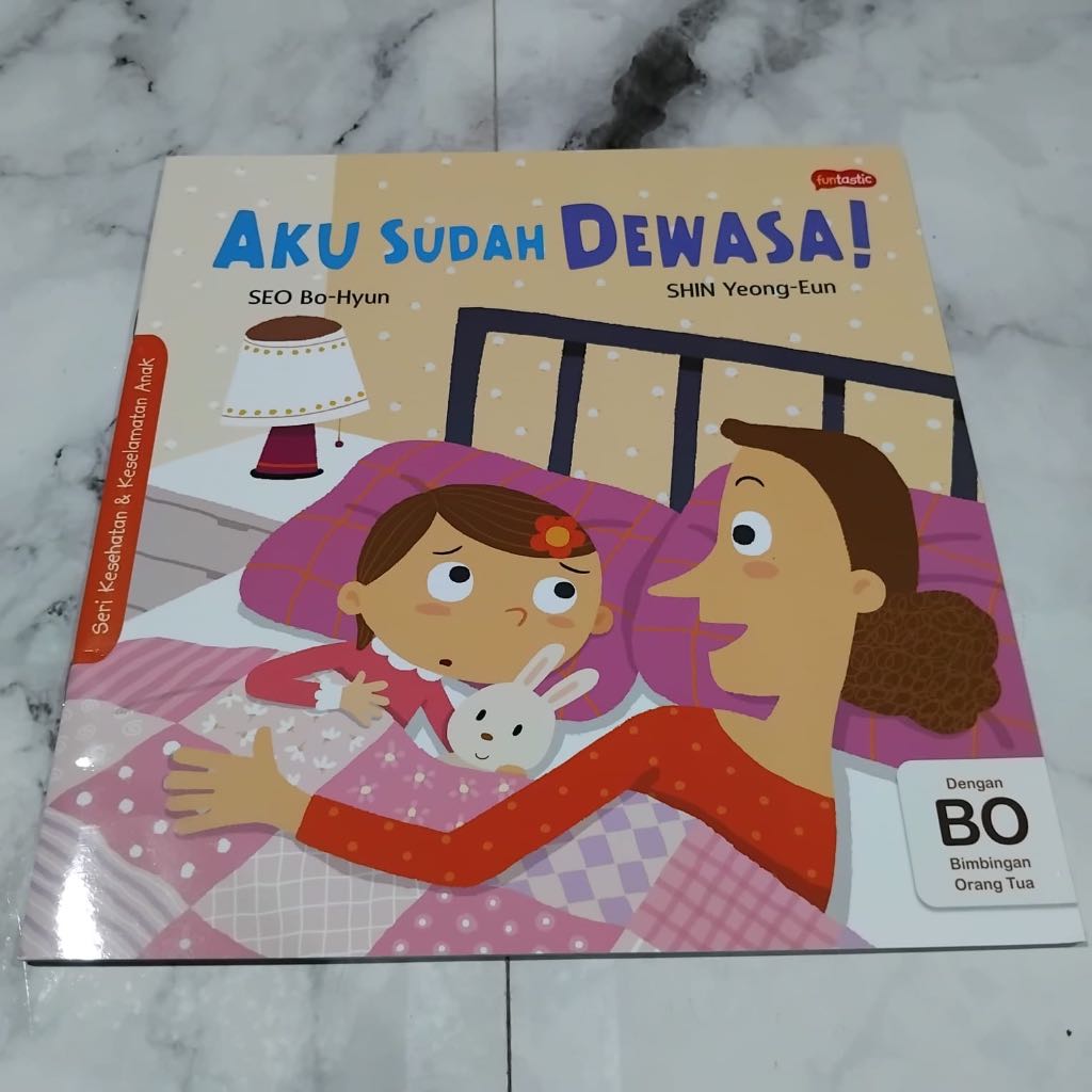 Jual aku sudah dewasa seri kesehatan dan keselamatan anak buku cerita anak  bahasa indonesia storybook dongeng sebelum tidur perilaku baik good  behaviour bedtime story | Shopee Indonesia