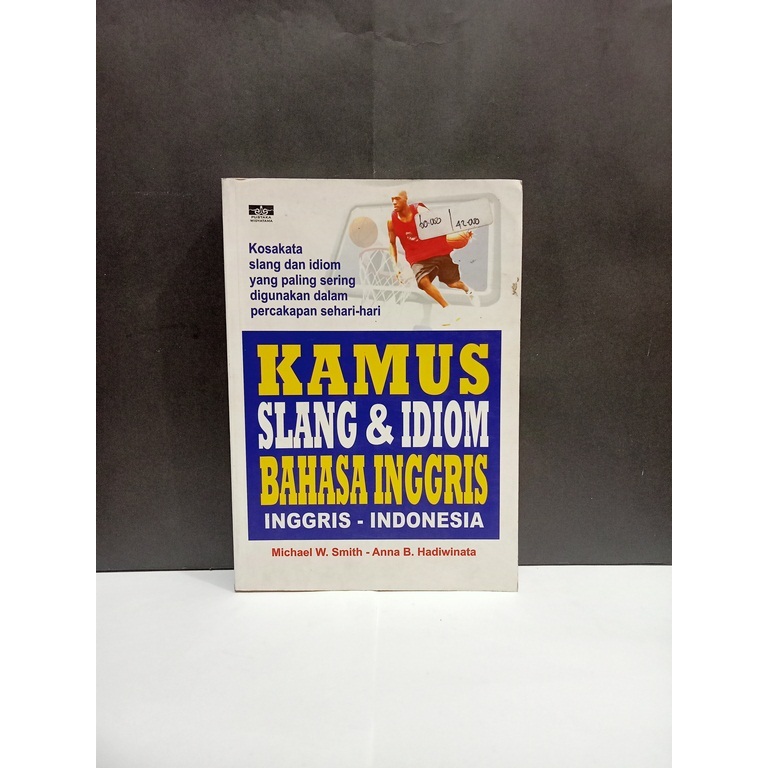 Jual Buku Kamus Slang Idiom Bahasa Inggris Michael W Smith Shopee Indonesia