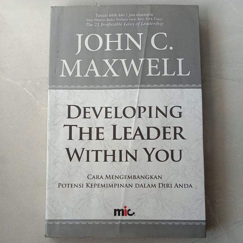 Jual Developing The Leader Within You - Cara Mengembangkan Potensi ...