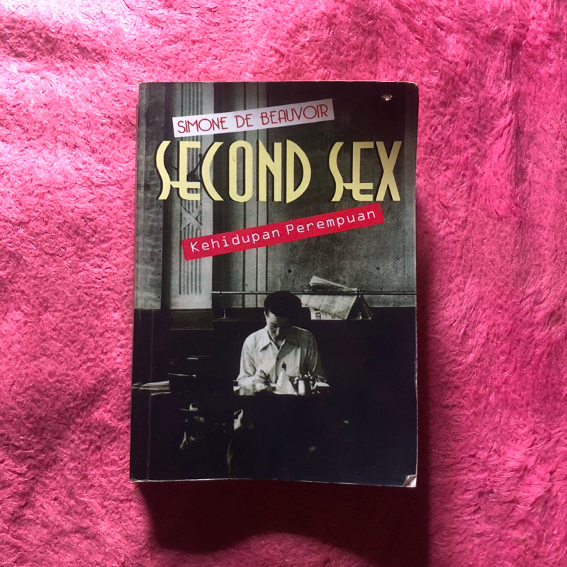 Jual Preloved The Second Sex Kehidupan Perempuan Simone De Beauvoir Buku Feminisme