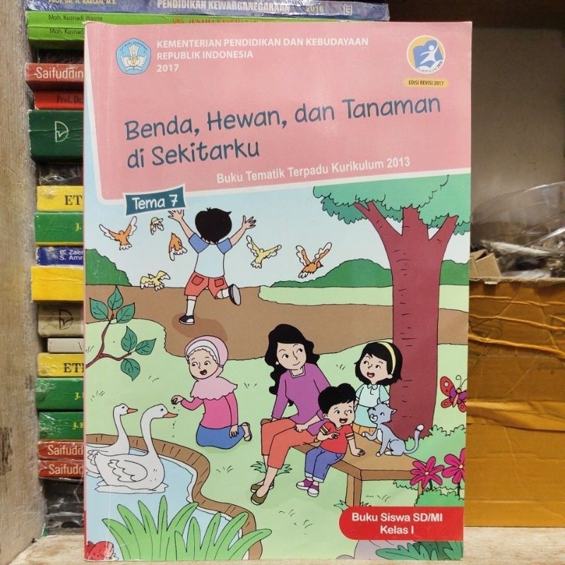 Jual Buku tematik terpadu kelas 1 SD tema 7 benda hewan dan tanaman di ...