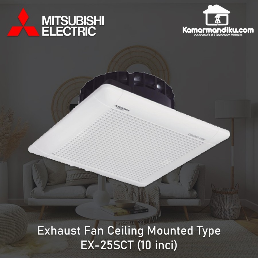 Jual Mitsubishi Ceiling Exhaust Fan EX25SC5T 10 inch Asli Japan