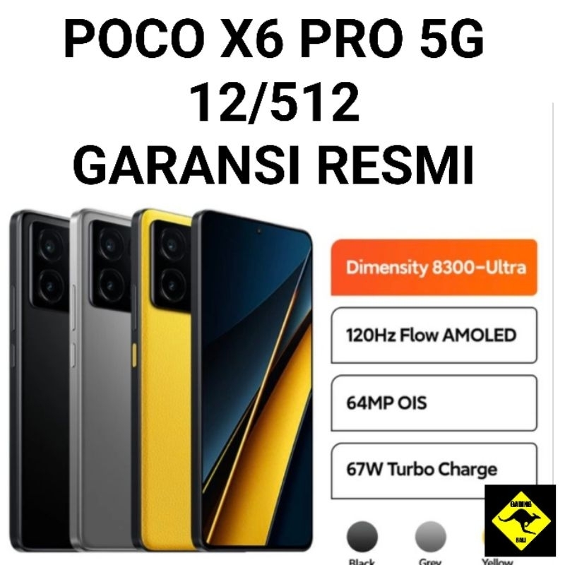 Jual Poco X6 Pro 5g 12512 Ram 12 Gb Internal 512gb Dimensity 8300 Ultra 120hz Fiow Amoled 67w 6412