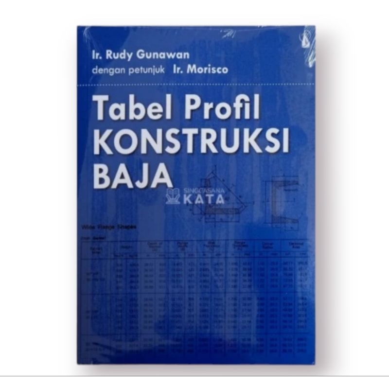 Jual Tabel Profil Konstruksi Baja Penulis : Rudy Gunawan | Shopee Indonesia