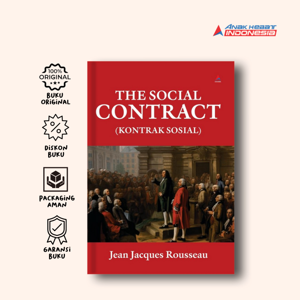 Jual Buku The Social Contract = Kontrak Sosial - Jean Jacques Rousseau ...