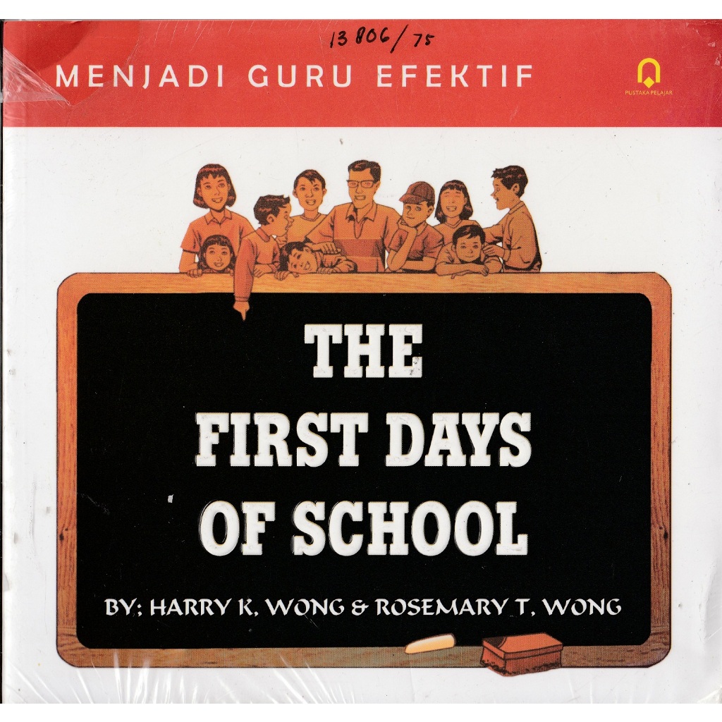 Jual The First Days of School - Harry Kwong &amp; Rosemary T Wong - PP ...
