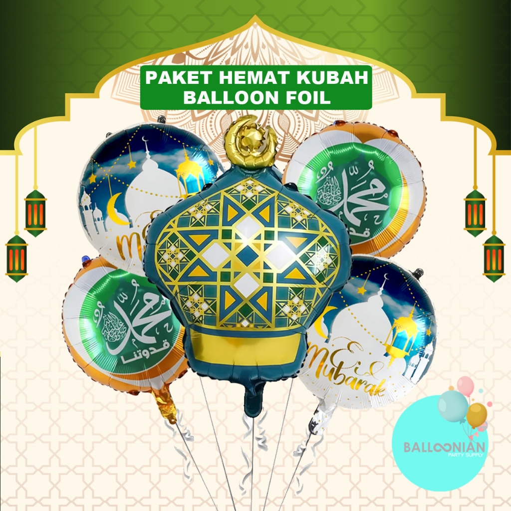 PAKET HEMAT KUBAH BALLOON FOIL/BALON RAMADHAN/IDUL FITRI/MARHABAN/LEBARAN/EID MUBARAK