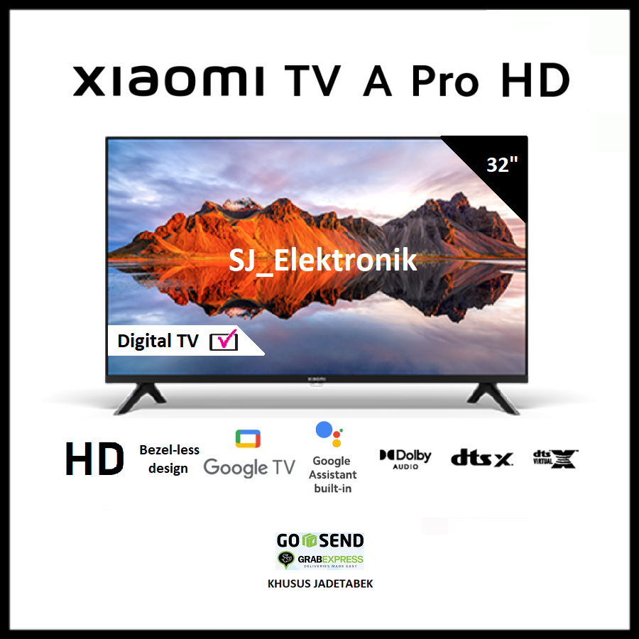 Google TV dan Dolby Audio, Xiaomi TV A Pro 32 Jadi Hiburan Keluarga Lebih Seru