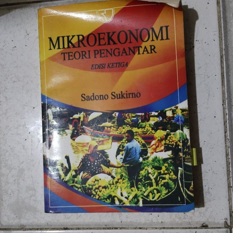 Jual Mikroekonomi Teori Pengantar Edisi Ketiga Sadono Sukirno | Shopee ...