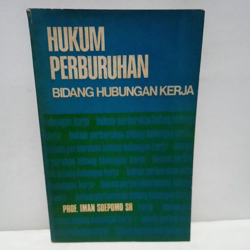 Jual Buku Original Hukum Perburuhan Bidang Hubungan Kerja By Prof Iman