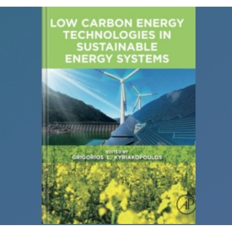 Jual Buku Low Carbon Energy Technologies in Sustainable Energy Systems ...