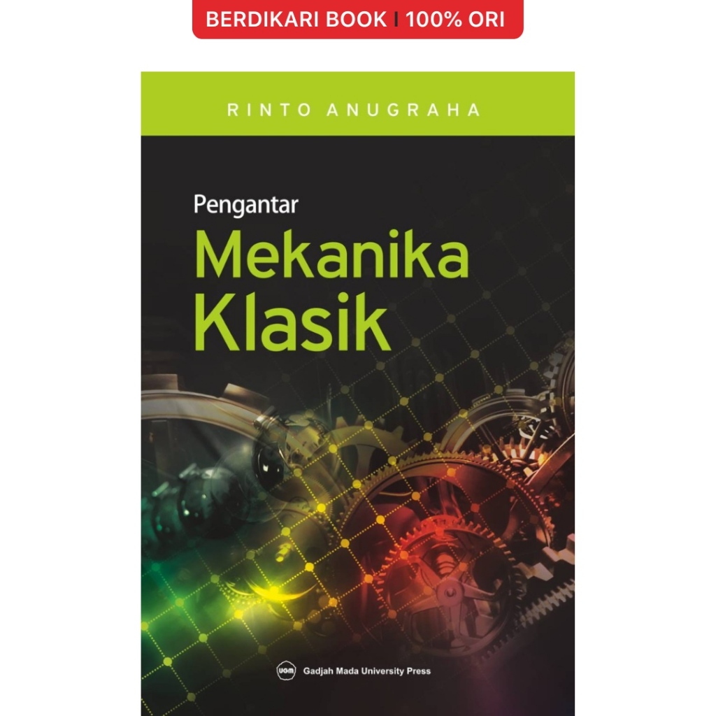 Jual Berdikari - Pengantar Mekanika Klasik - UGM Press | Shopee Indonesia