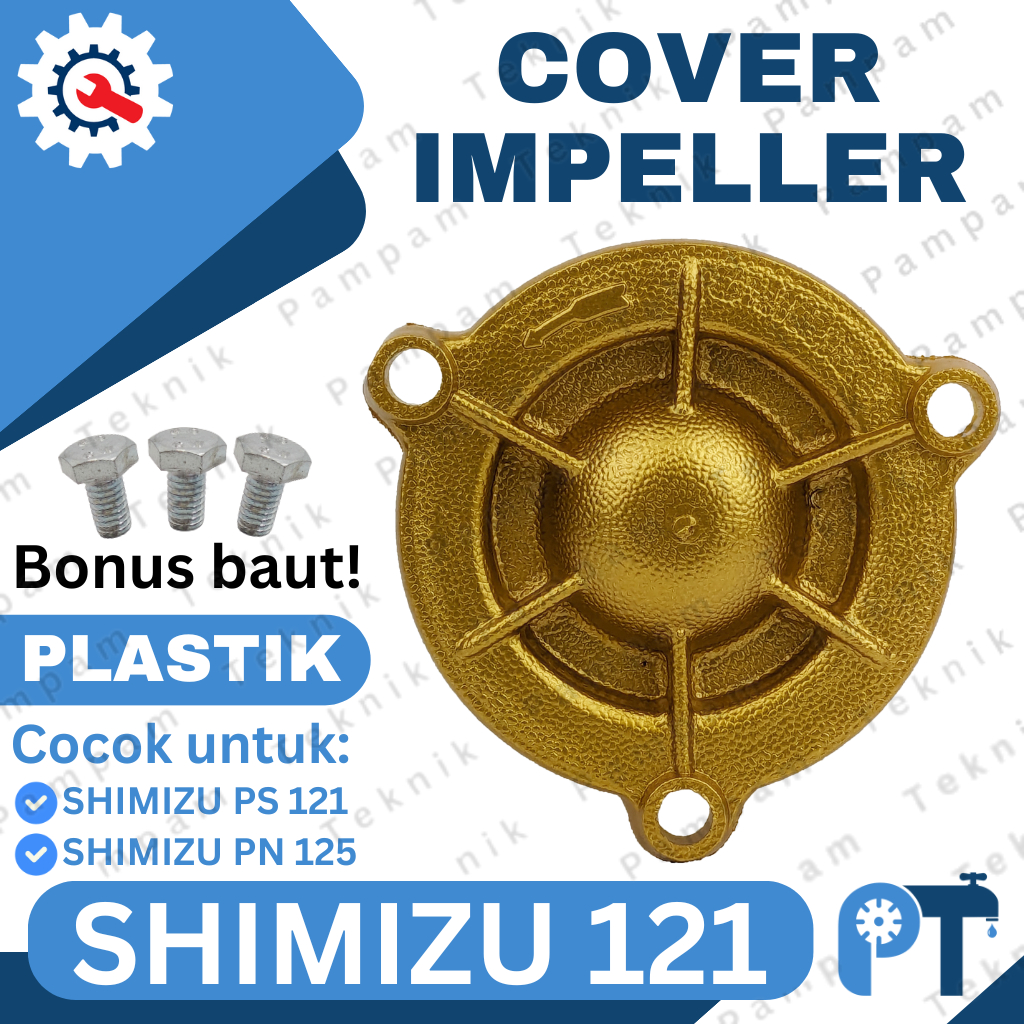 Jual COVER IMPELLER SHIMIZU PS 121 BIT SAN-EI / TUTUP KIPAS IMPELER SMZ ...