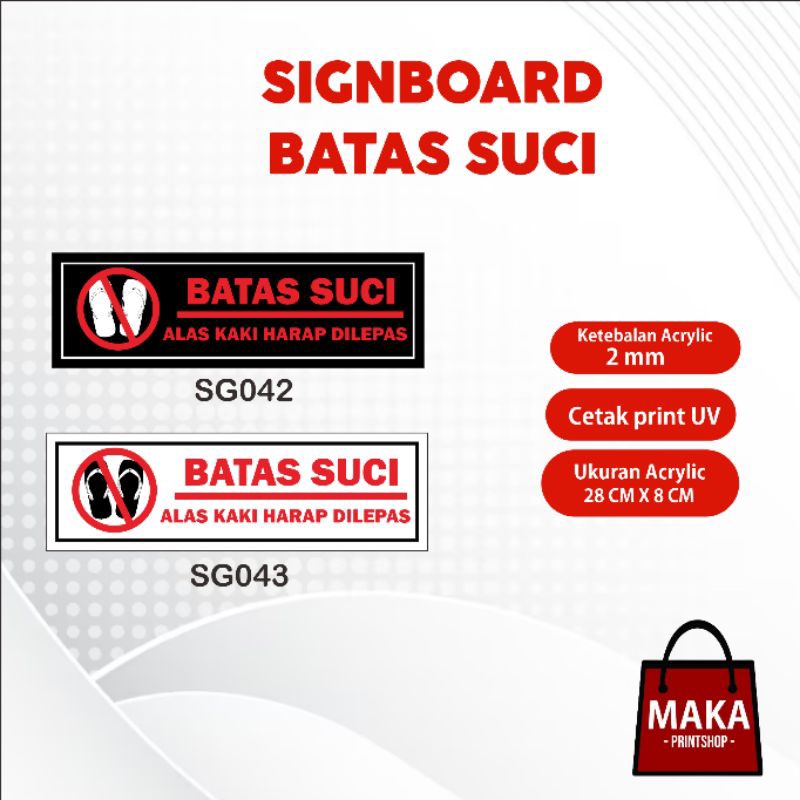 Jual Sign Signage Batas Suci - Tulisan Batas Suci - Papan Akrilik ...