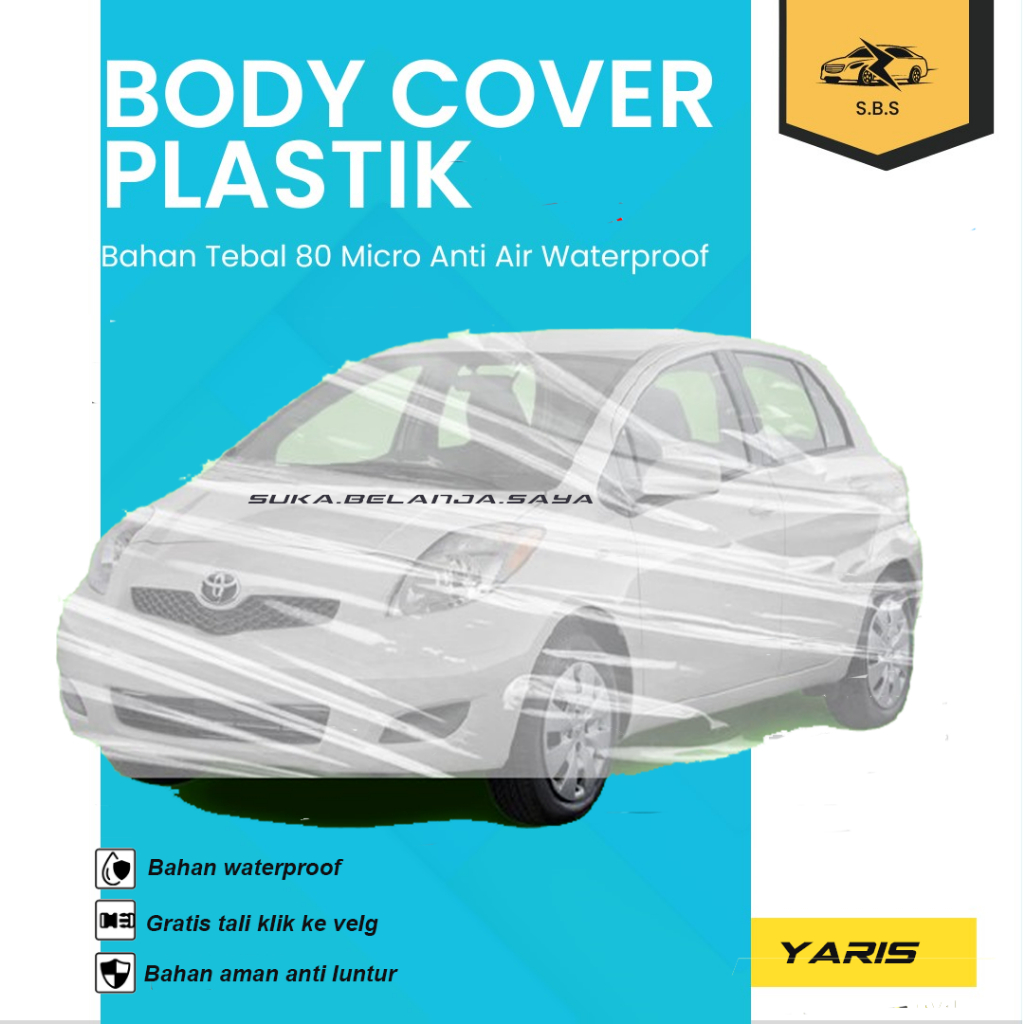 Jual Transparan Body Cover Mobil YARIS Sarung Mobil Yaris lama Yaris ...