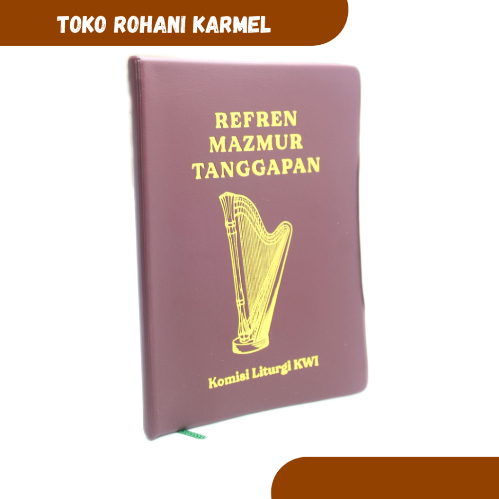Jual REFREN TERBITAN BARU / REFREN MAZMUR TANGGAPAN EDISI TERBARU ...