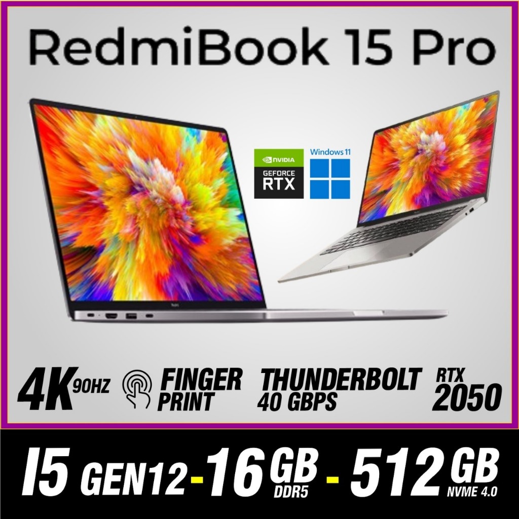 Jual XIAOMI REDMIBOOK PRO 15 2022 I5 12450 16GB 512GB RTX 2050 SRGB 100 ...