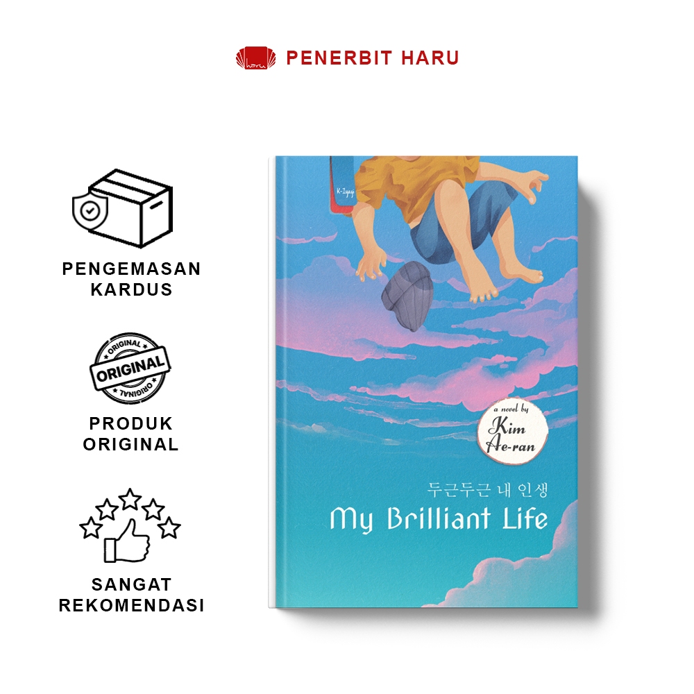 Jual Novel | My Brilliant Life | Kim Ae-Ran | Penerbit Haru | Buku ...