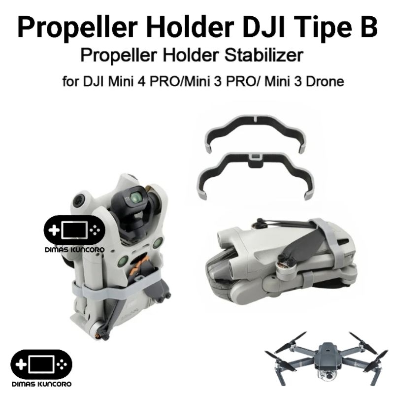 Jual Propeller Holder DJI Tipe B pengaman baling baling bracket mini 3 ...