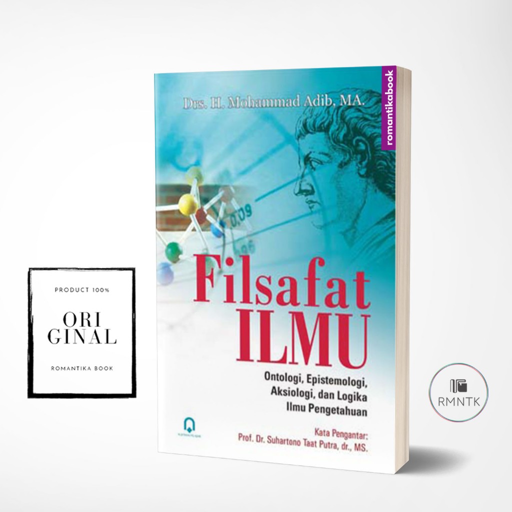 Jual Buku Filsafat Ilmu Ontologi, Epistemologi, Aksiologi, Dan Logika ...