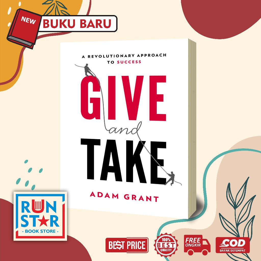 Jual Give and Take A Revolutionary Approach to Success - Adam Grant ...
