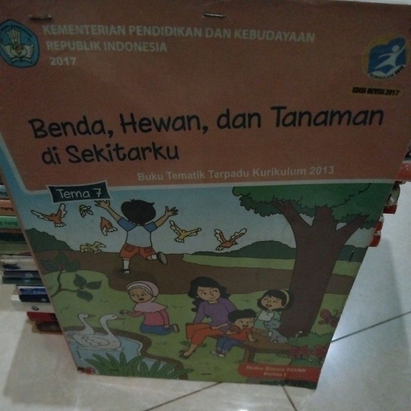 Jual BENDA, HEWAN DAN TANAMAN DI SEKITARKU KELAS 1 TEMA 7 TAHUN 2017 ...